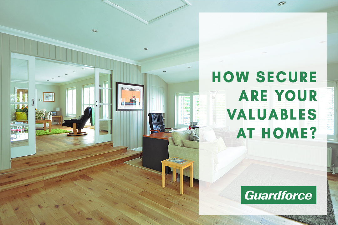 How Secure are your Valuables at Home?